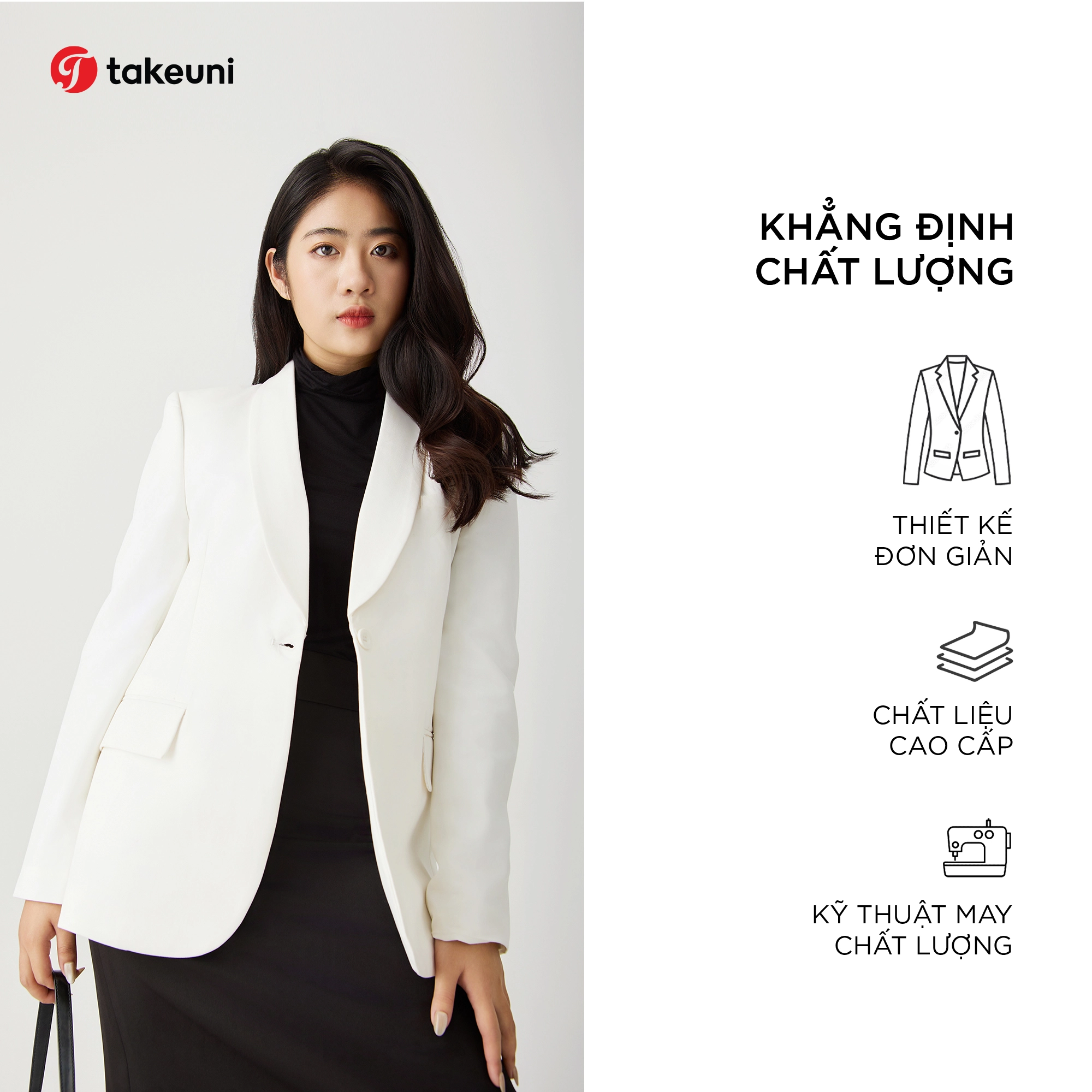 Khẳng Định Chất Lượng: Khi thiết kế đơn giản, chất lượng của vải và kỹ thuật cắt may sẽ được chú ý nhiều hơn.