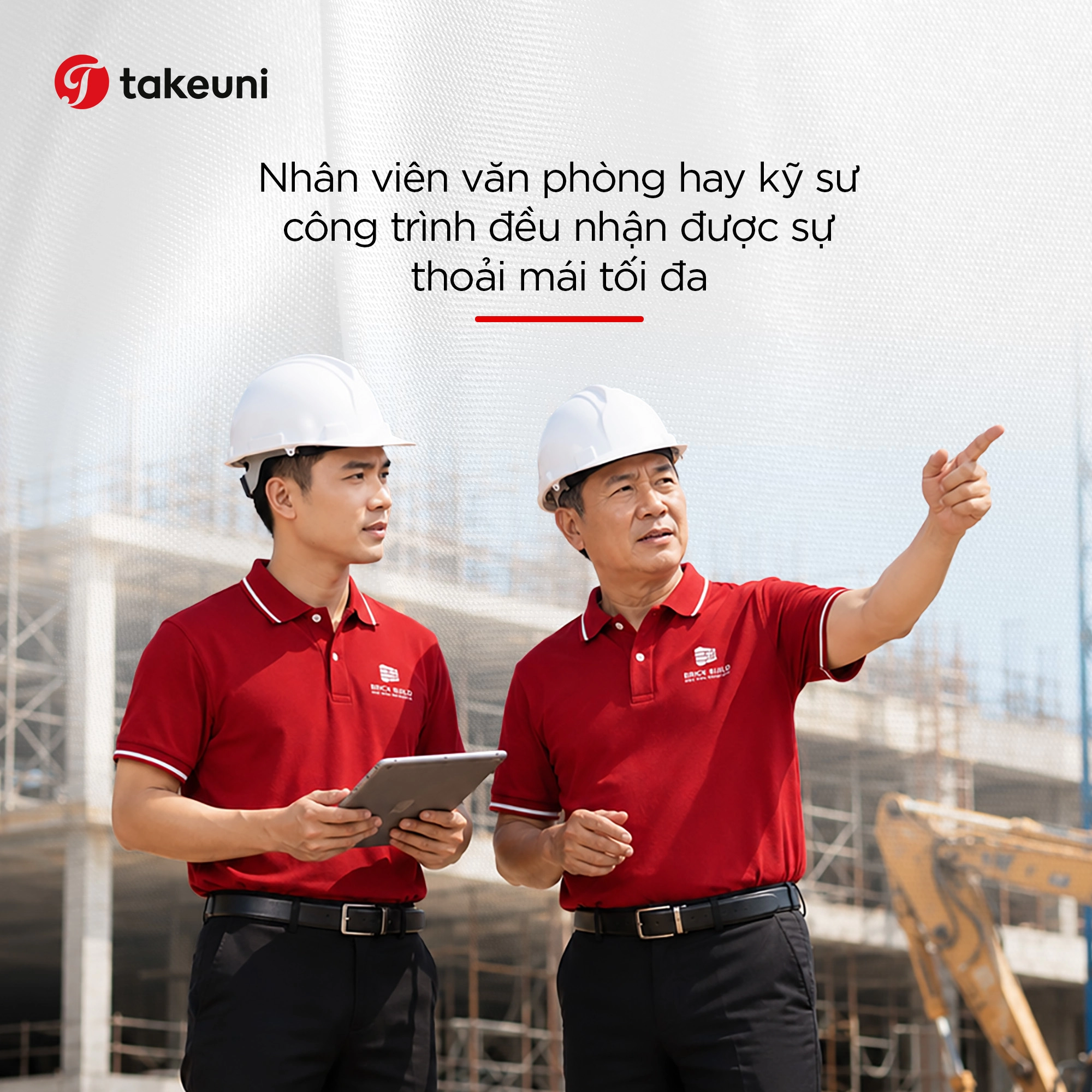 Kỹ sư công trình thoải mái tối đa trong áo polo đồng phục TakeUni
