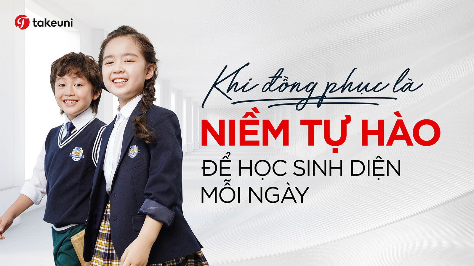 Khi đồng phục là niềm tự hào để học sinh diện mỗi ngày cùng TakeUni