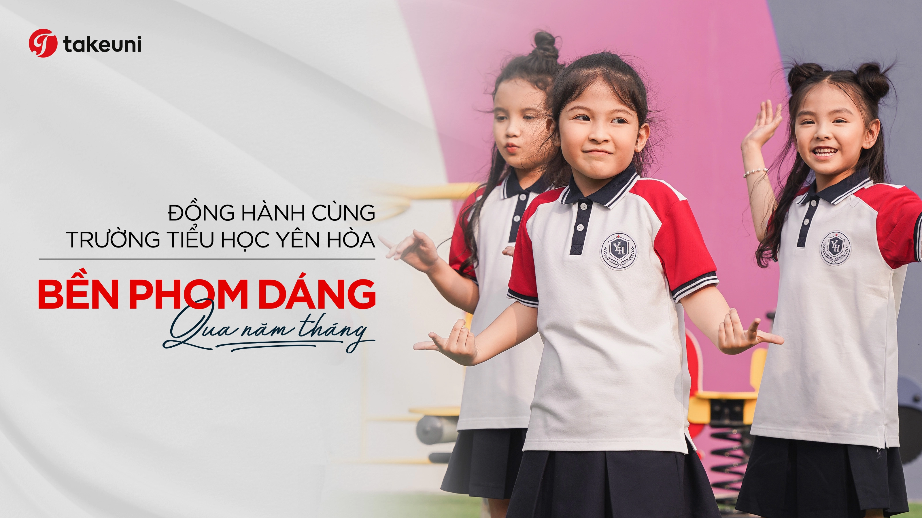 Đồng phục học sinh Tiểu Học Yên Hòa bền phom dáng qua năm tháng do TakeUni sản xuất