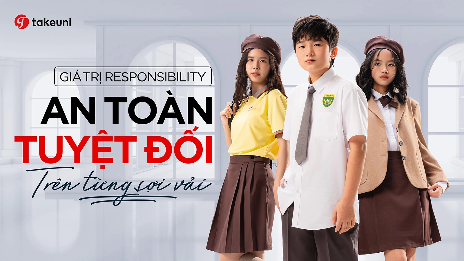 Giá trị Responsibility của TakeUni mang lại đồng phục học sinh an toàn tuyệt đối