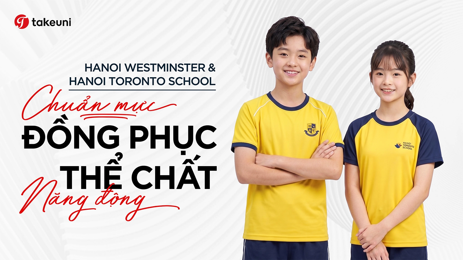 Đồng phục thể thao trường quốc tế Hanoi Westminster và Hanoi Toronto School TakeUni